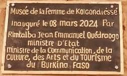 Inauguration du Musée de la femme de Kolgondiéssé le 8 mars 2024